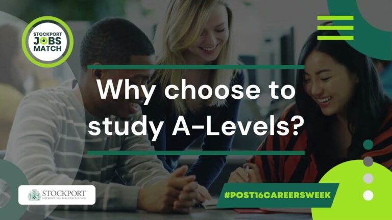 Why choose to study A-LEVELS at college?