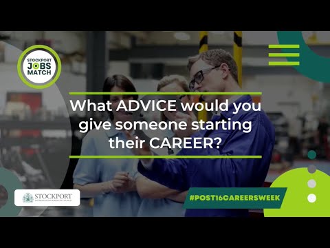 What advice would you give to young people STARTING WORK?