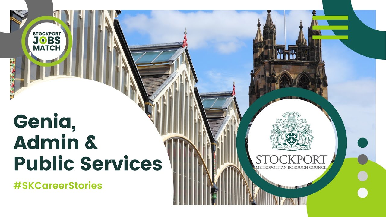 Careers in Admin & Public Services with Stockport Council